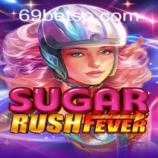 Explorando o Fascinante Mundo de SugarRushFever: O Jogo que Conquista com 69BET